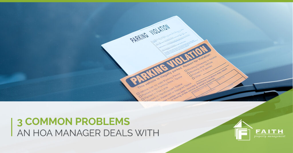 3 Common Problems HOA Managers Deal With